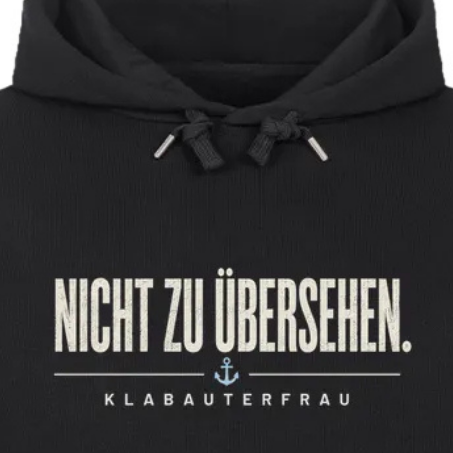 NICHT ZU ÜBERSEHEN. HOODIE. Klabauterfrau.