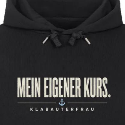 MEIN EIGENER KURS. HOODIE. Klabauterfrau.