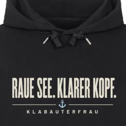 RAUE SEE. KLARER KOPF. HOODIE. Klabauterfrau.