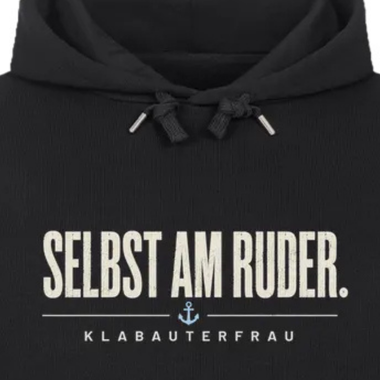 SELBST AM RUDER. HOODIE. Klabauterfrau.