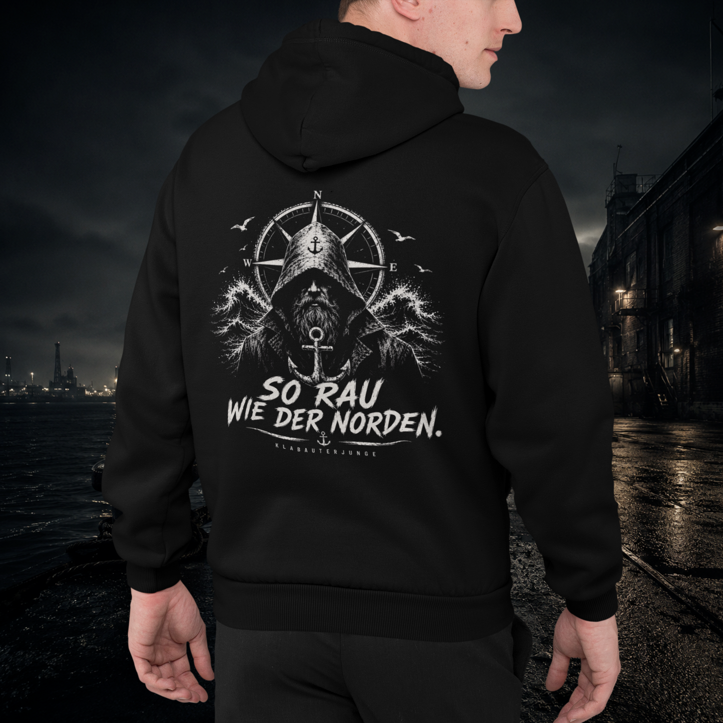 SO RAU WIE DER NORDEN. Hoodie.