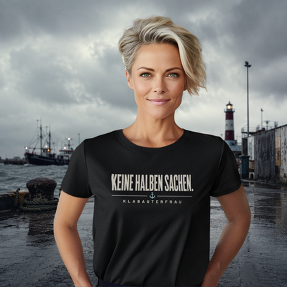 KEINE HALBEN SACHEN. Klabauterfrau.